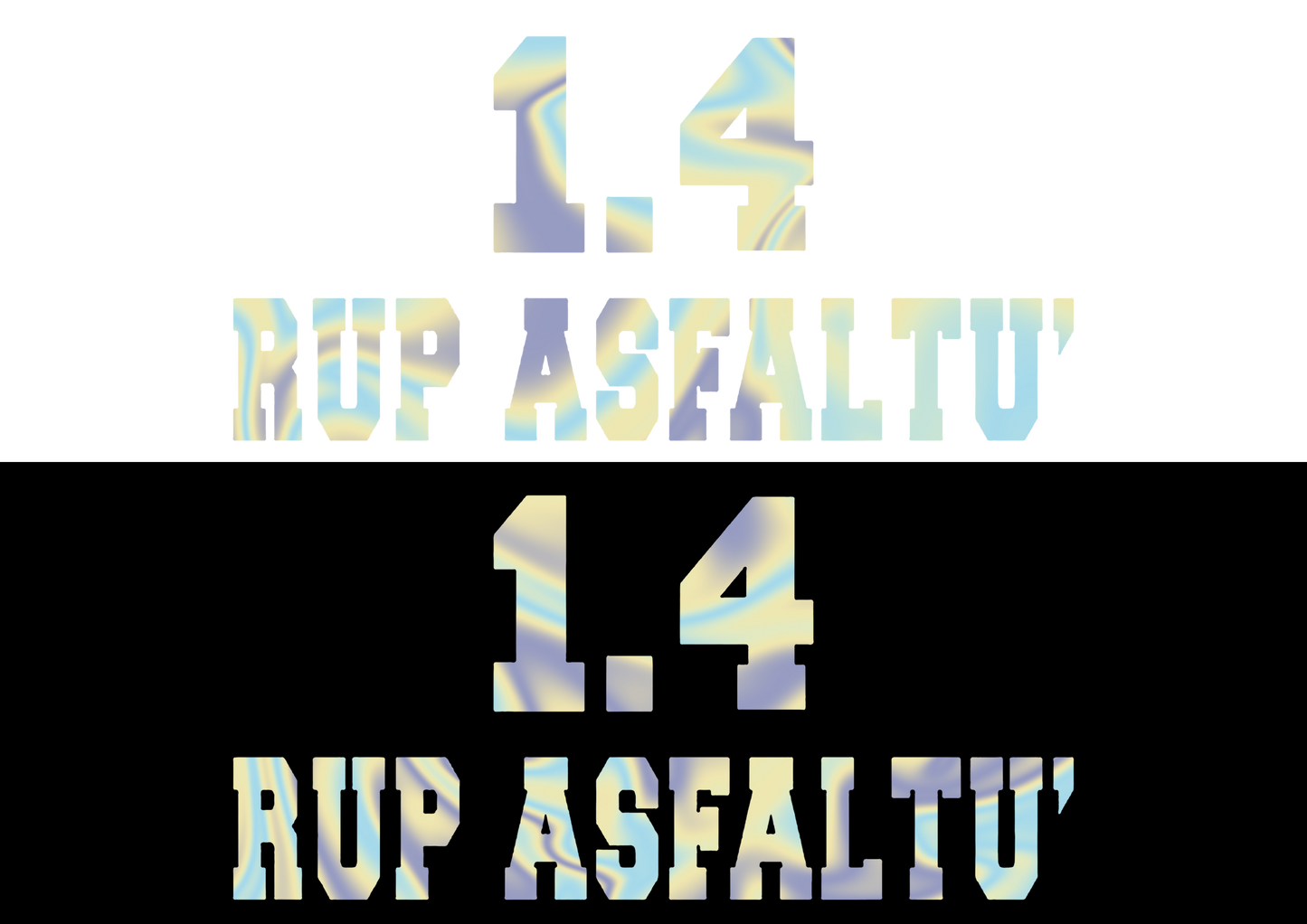 Sticker - 1.4 RUP ASFALTU'