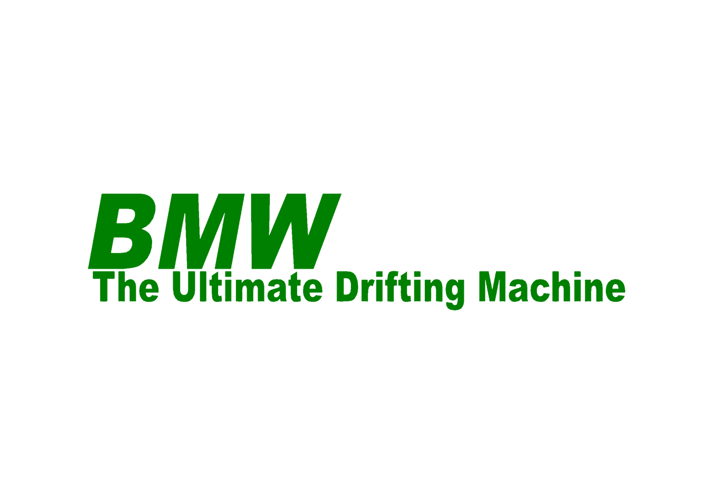 Sticker - BMW DRIFTING MACHINE
