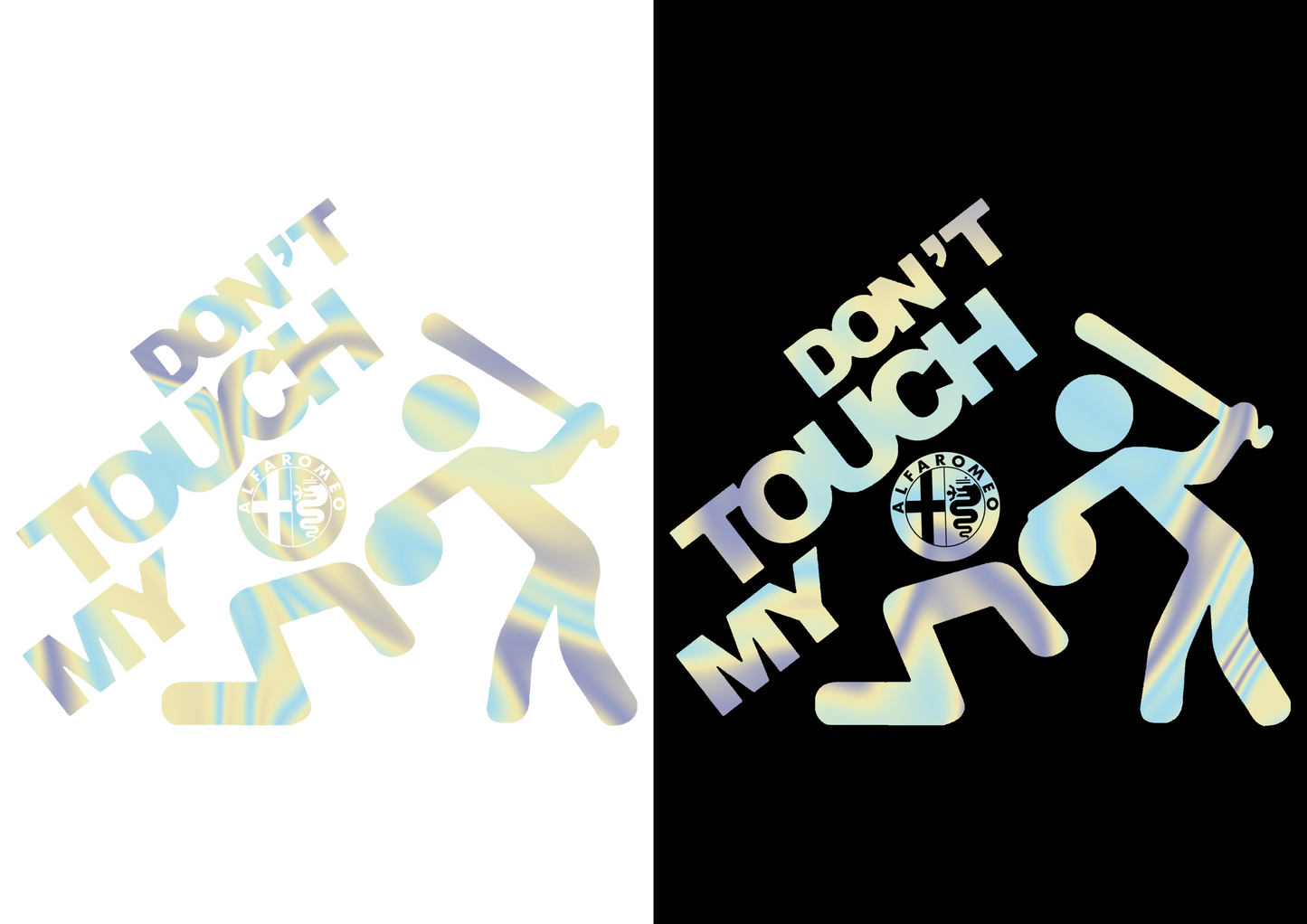 Sticker - DON'T TOUCH MY ALFA ROMEO