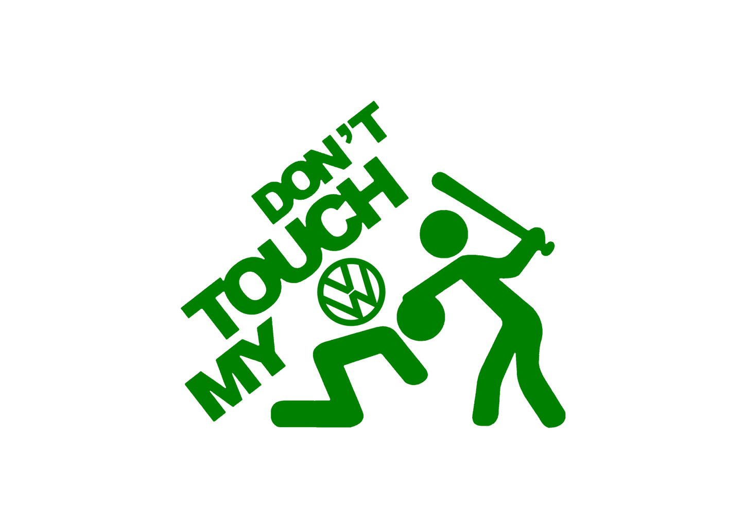 Sticker - DON'T TOUCH MY VOLKSWAGEN