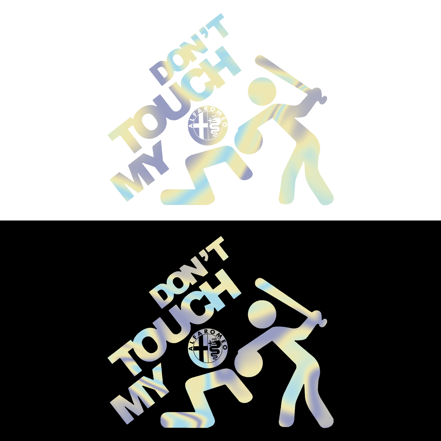 Sticker - DON'T TOUCH MY ALFA ROMEO