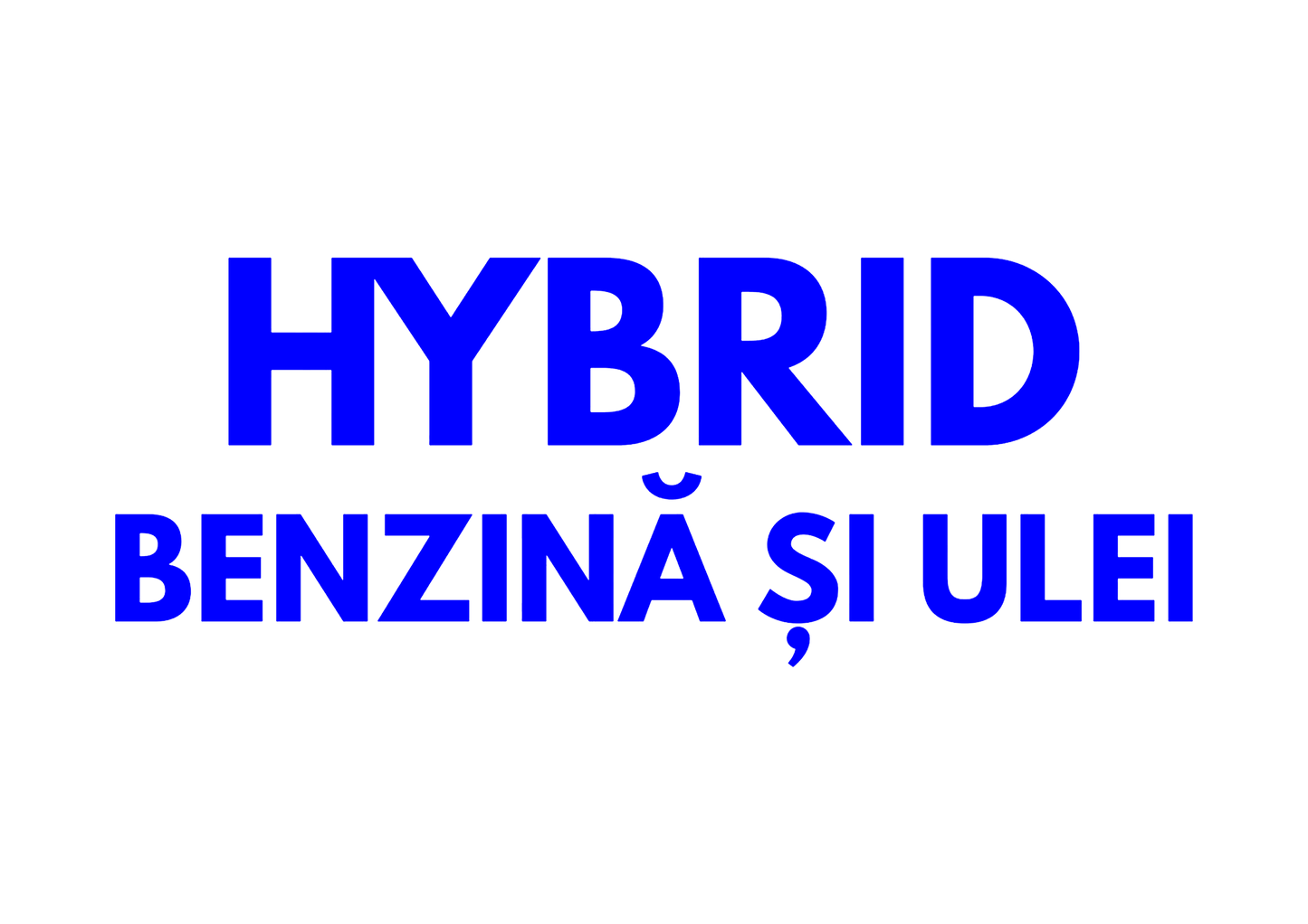 Sticker - HYBRID BENZINA SI ULEI