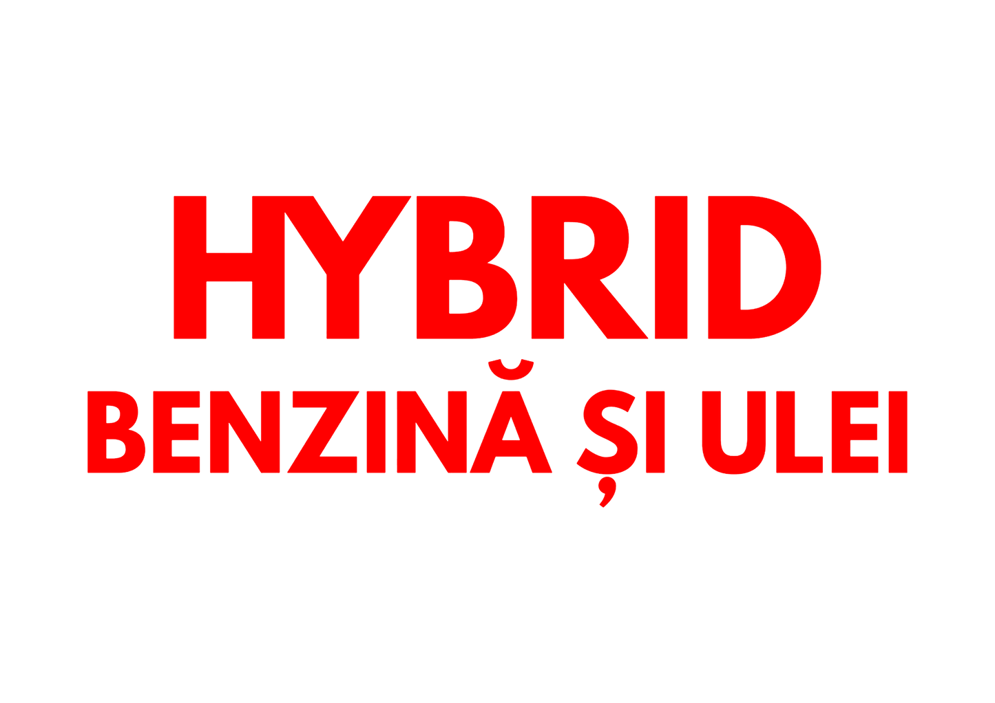 Sticker - HYBRID BENZINA SI ULEI