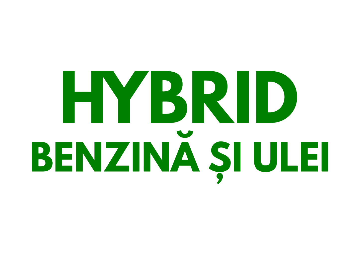 Sticker - HYBRID BENZINA SI ULEI