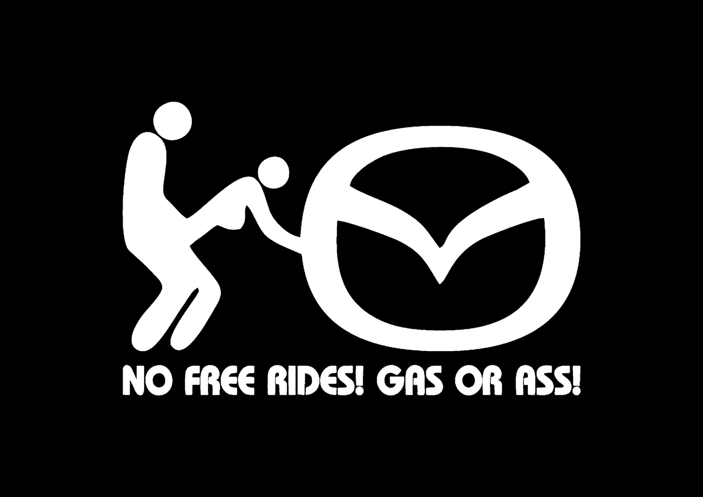 Sticker - MAZDA NO FREE RIDES
