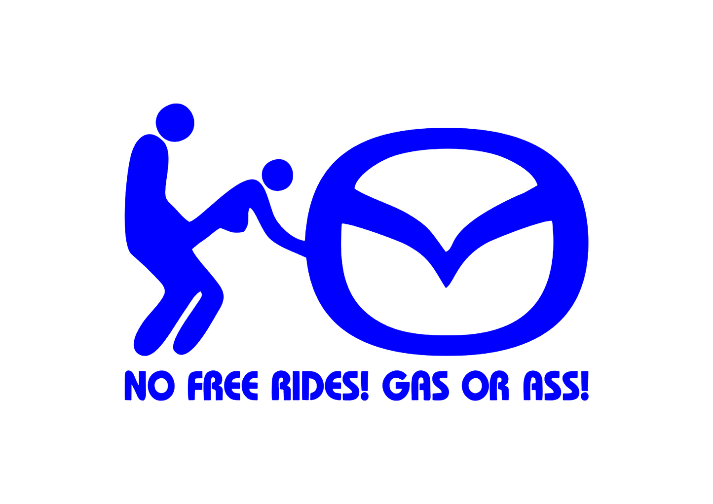 Sticker - MAZDA NO FREE RIDES