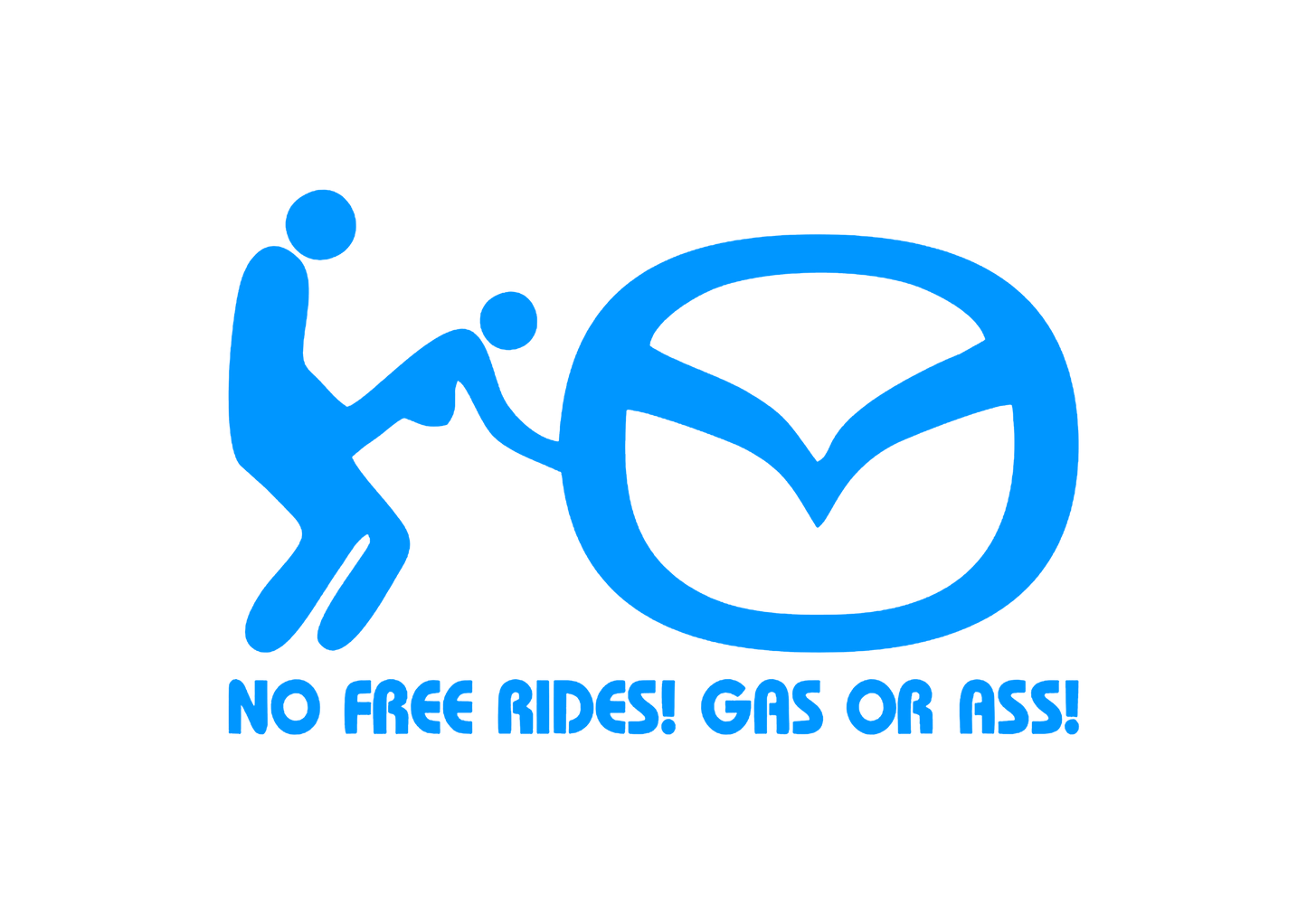 Sticker - MAZDA NO FREE RIDES