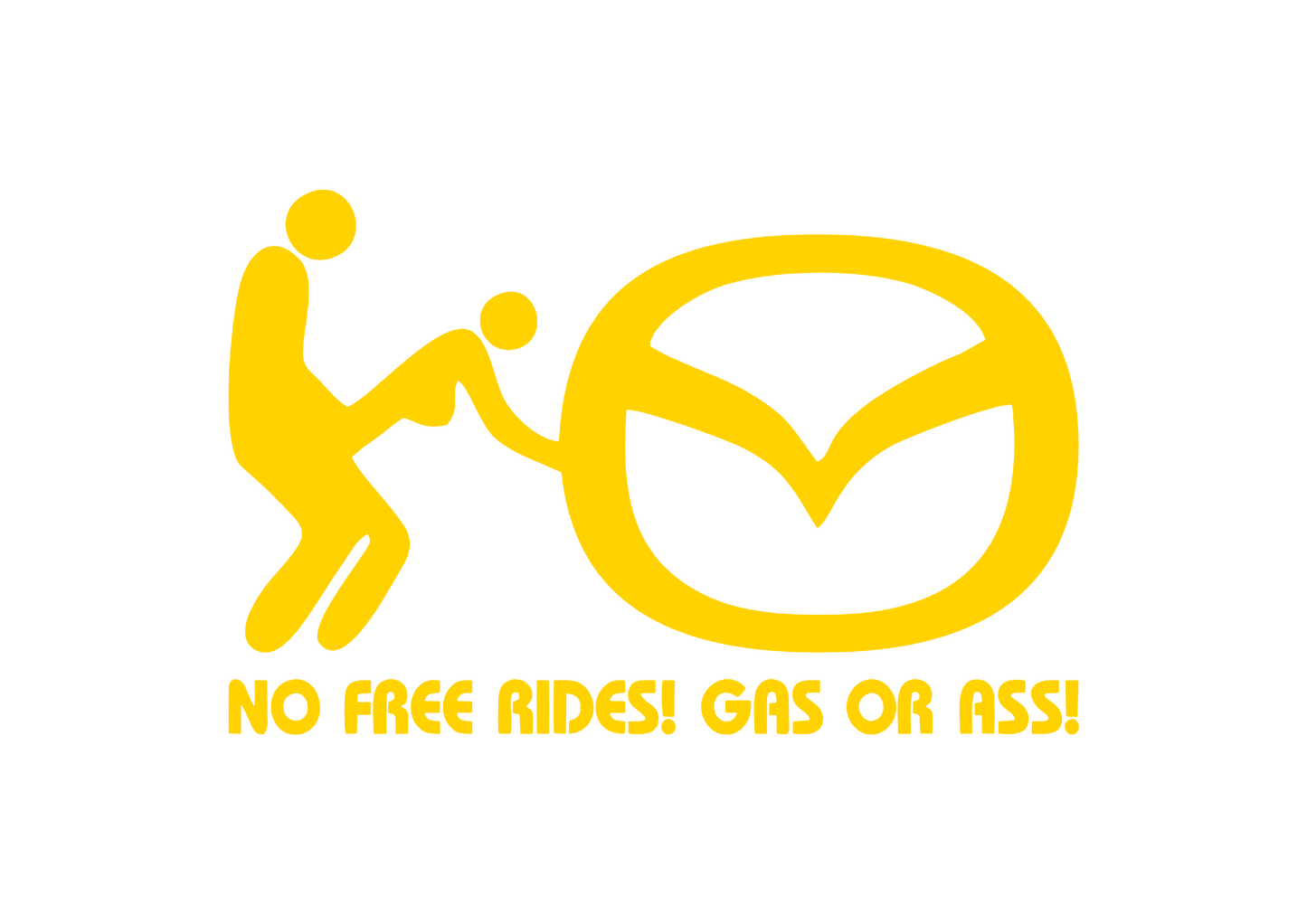 Sticker - MAZDA NO FREE RIDES