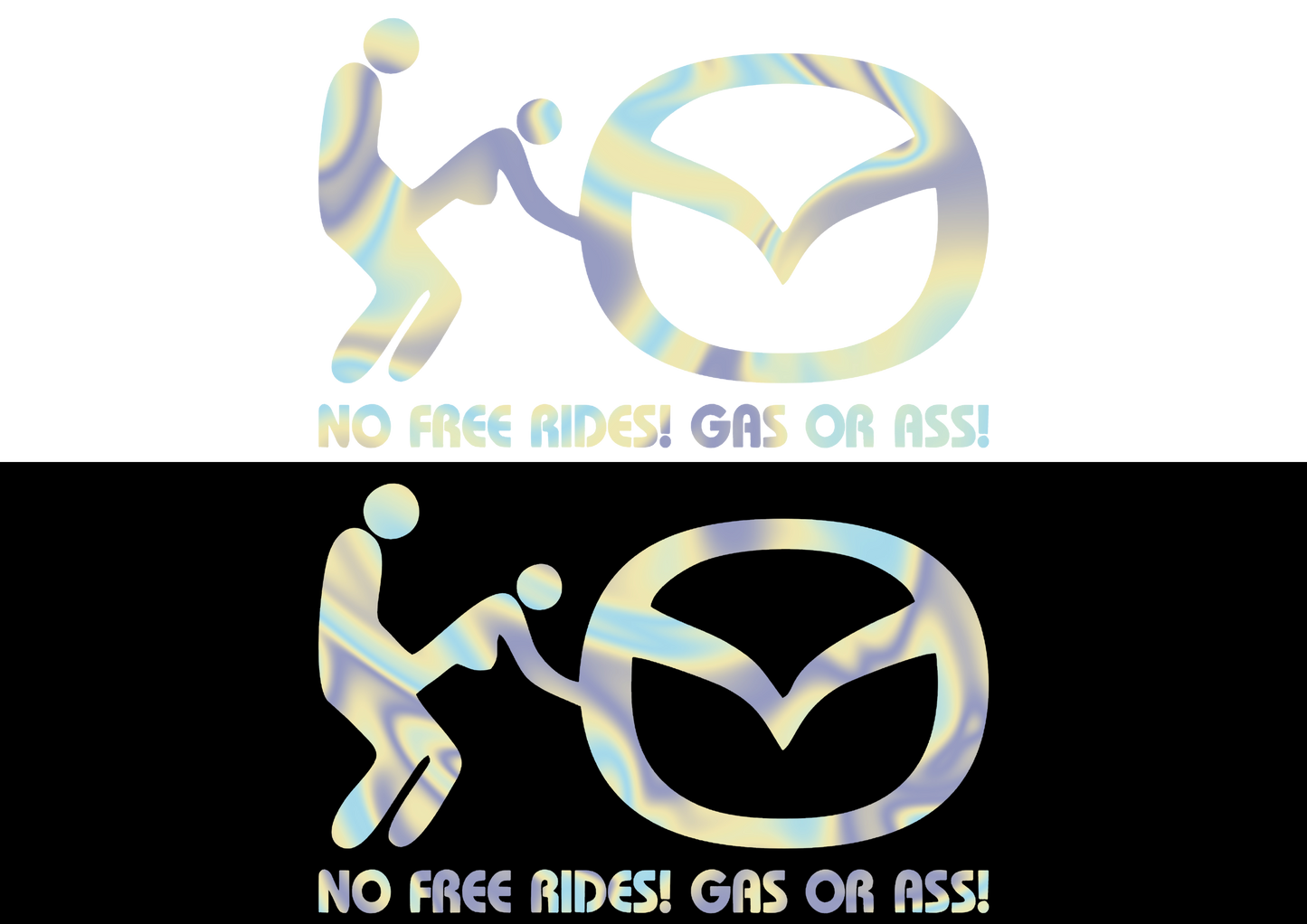 Sticker - MAZDA NO FREE RIDES