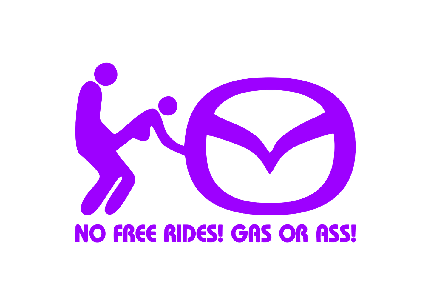 Sticker - MAZDA NO FREE RIDES