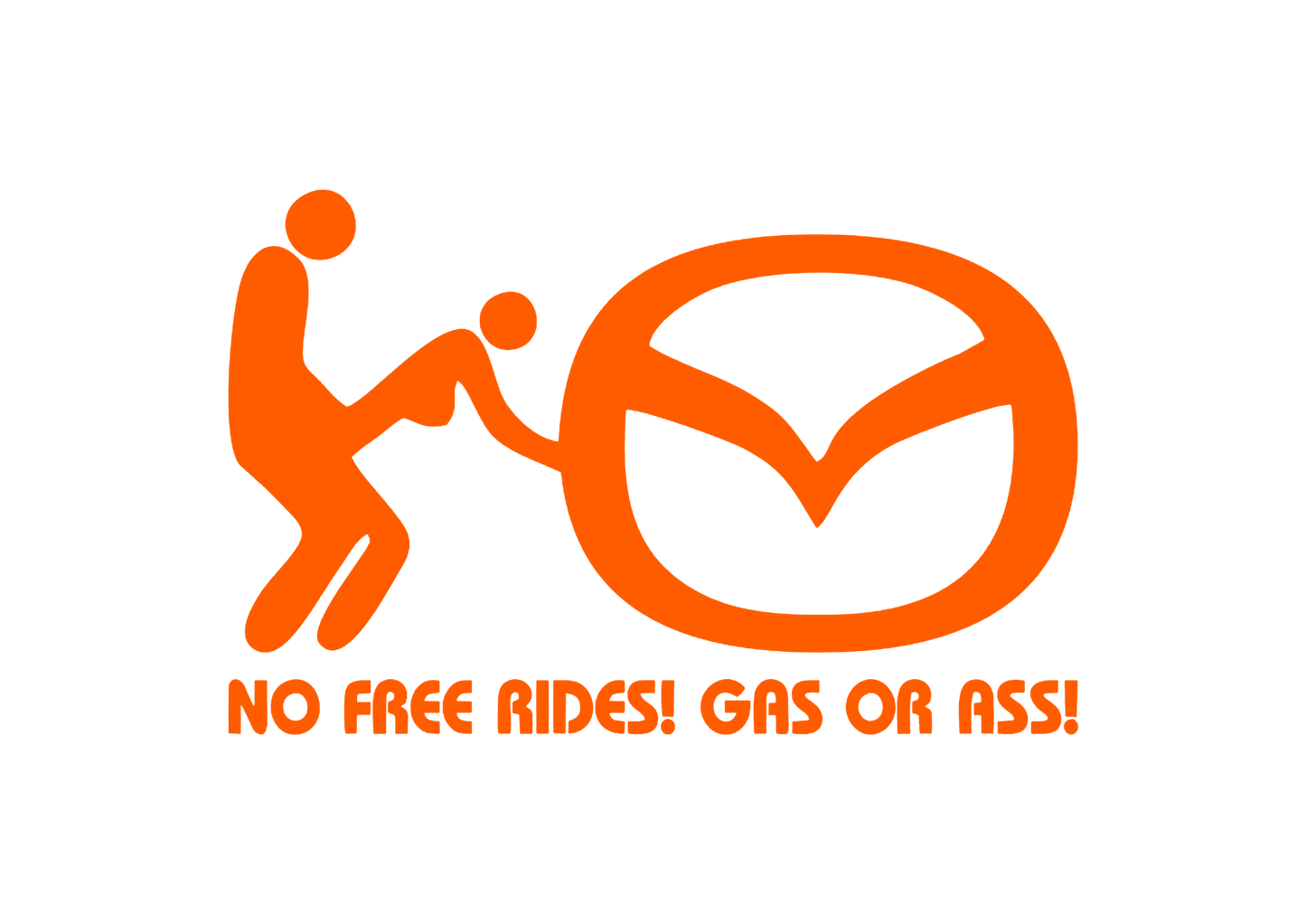 Sticker - MAZDA NO FREE RIDES