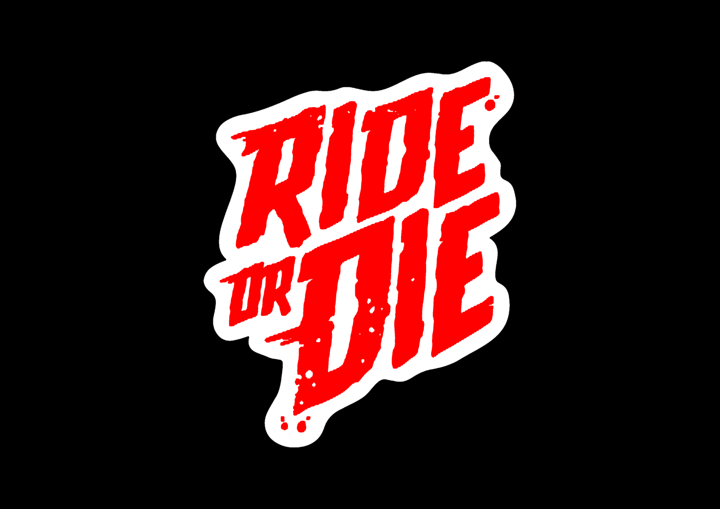 Sticker - RIDE OR DIE 3