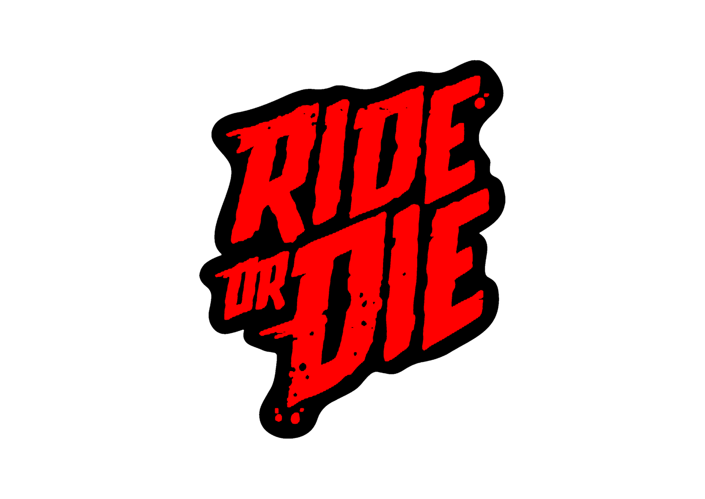 Sticker - RIDE OR DIE 3