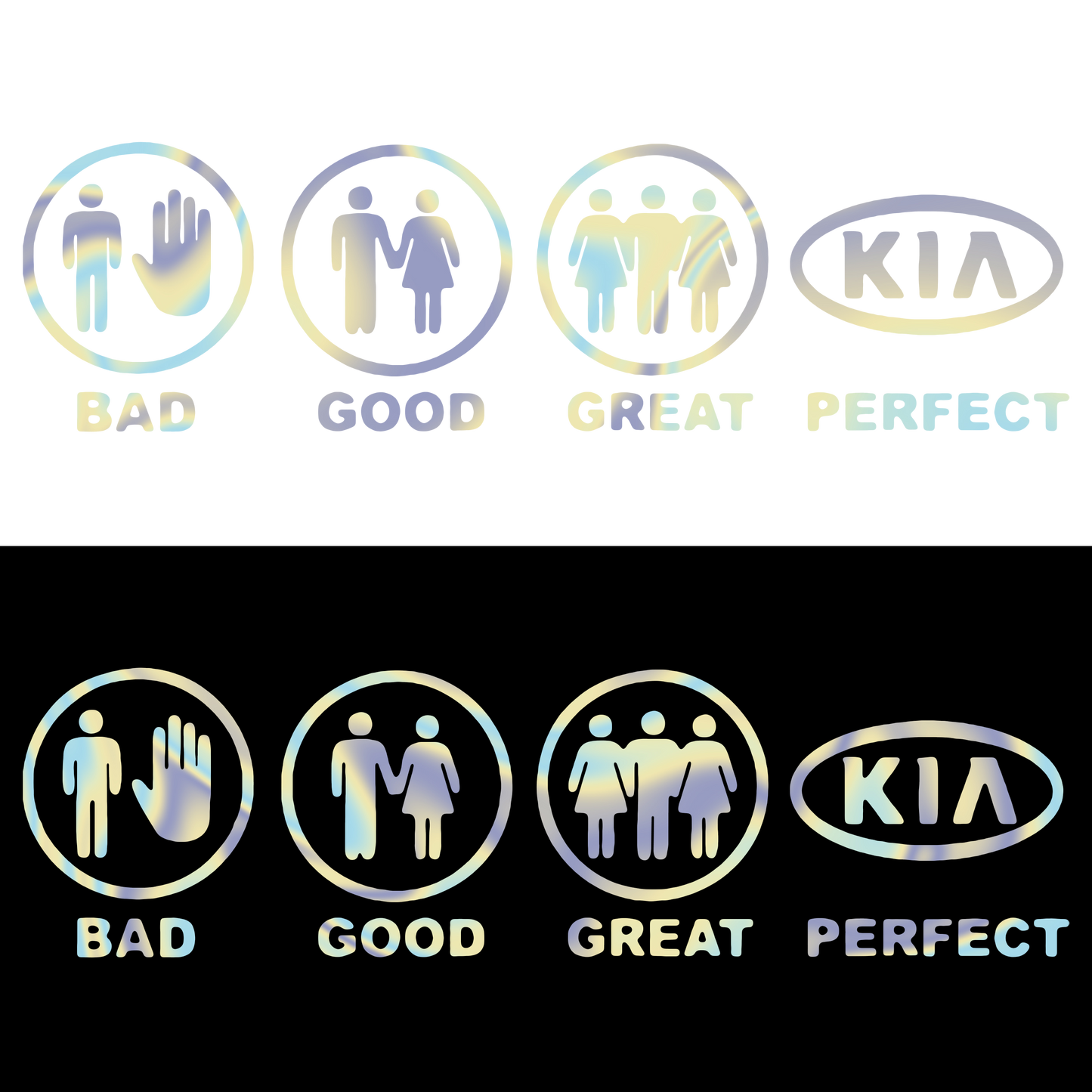Sticker - BAD GOOD PERFECT KIA