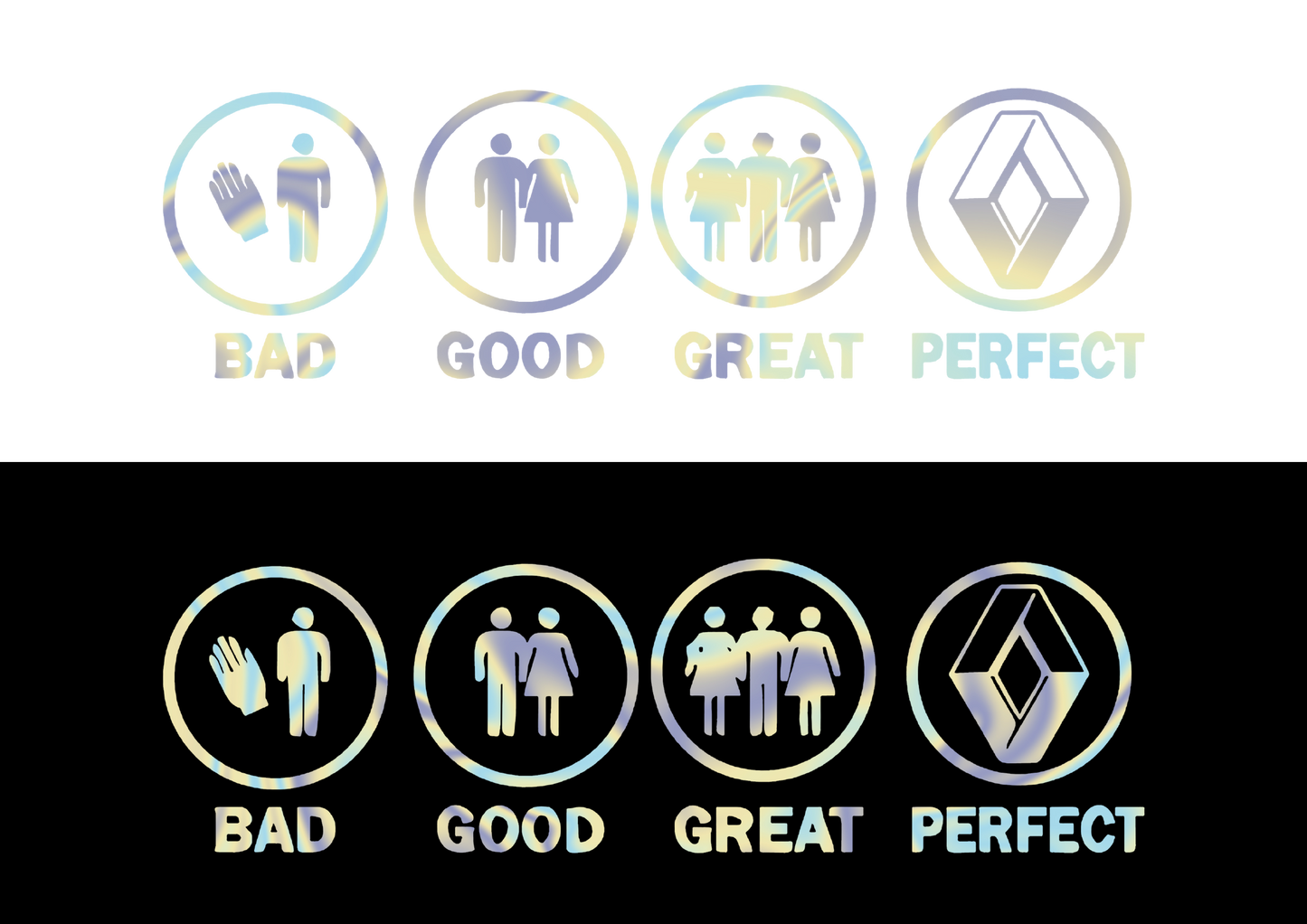 Sticker - BAD GOOD PERFECT RENAULT