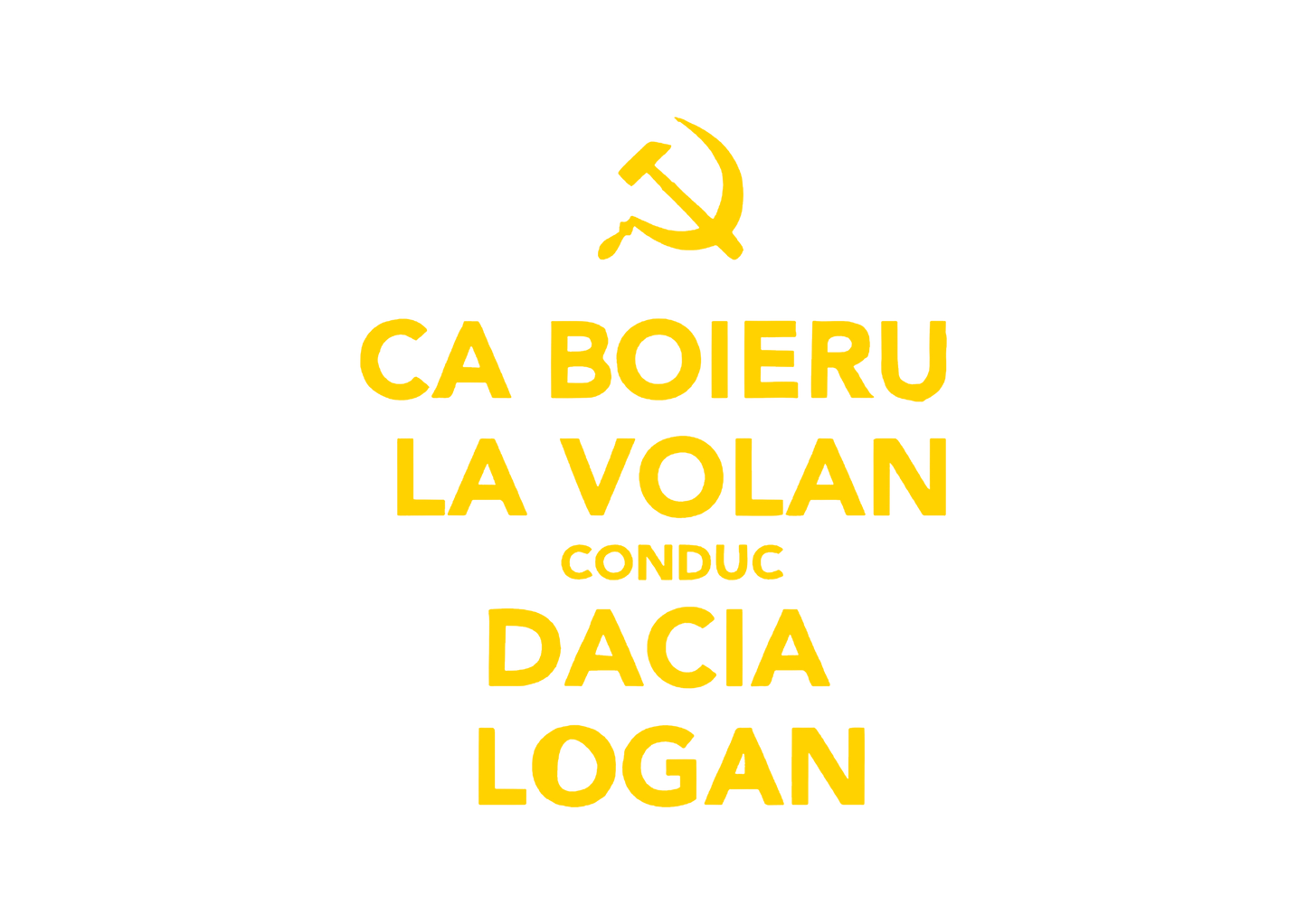 Sticker - CA BOIERU LA VOLAN