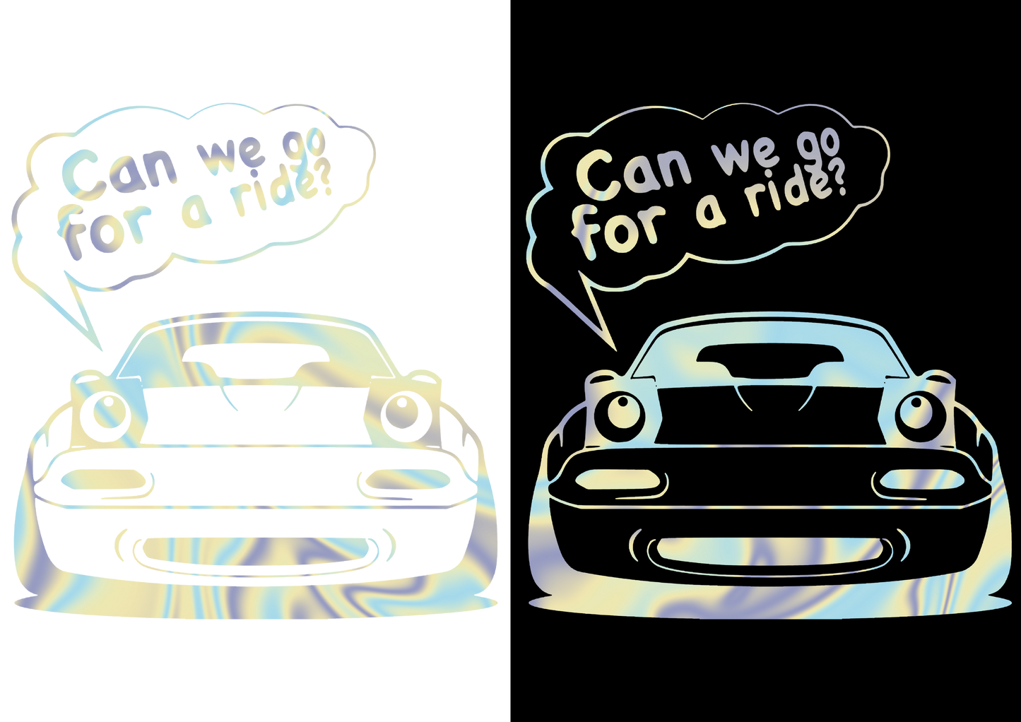 Sticker - CAN WE GO FOR A RIDE