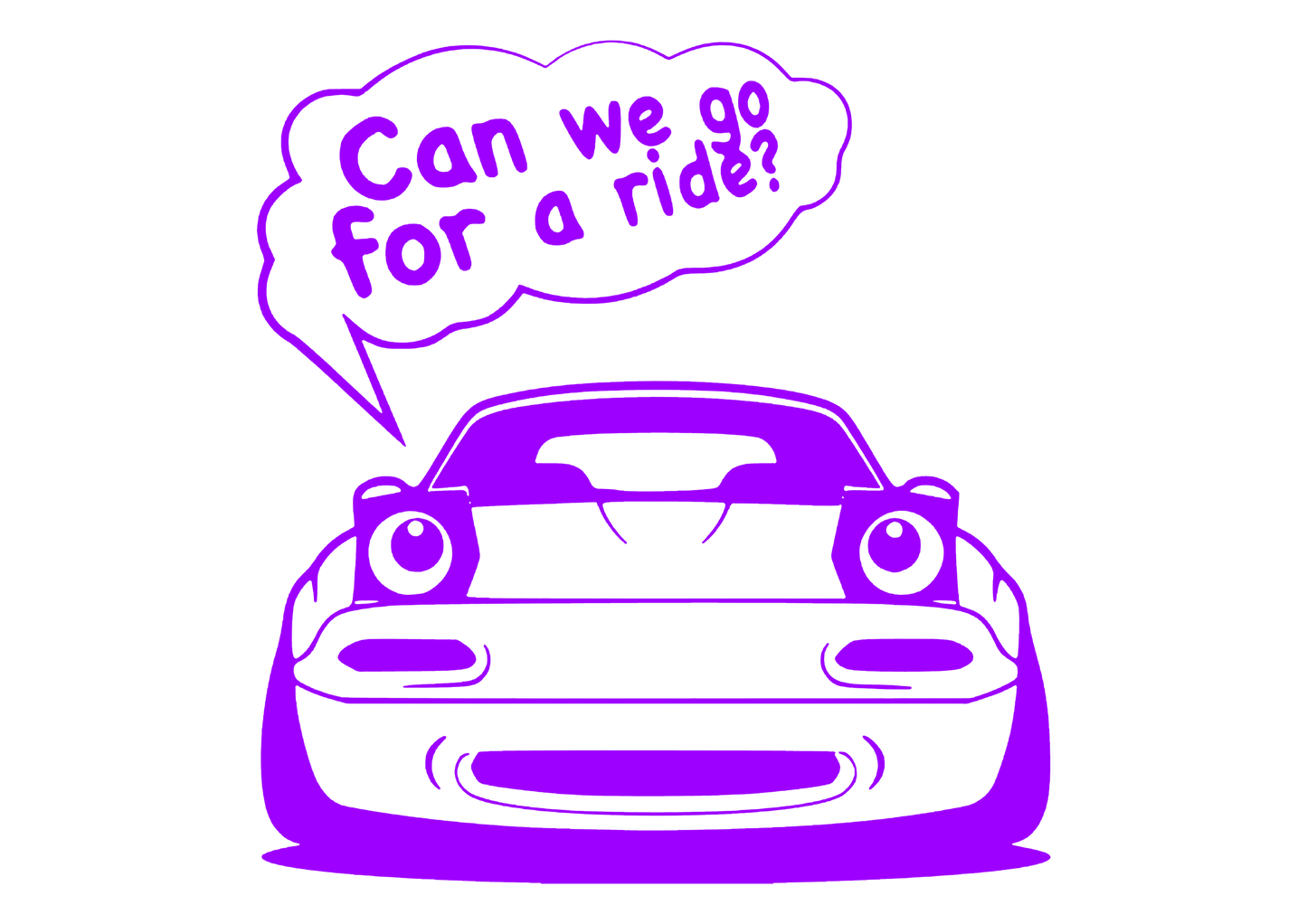Sticker - CAN WE GO FOR A RIDE