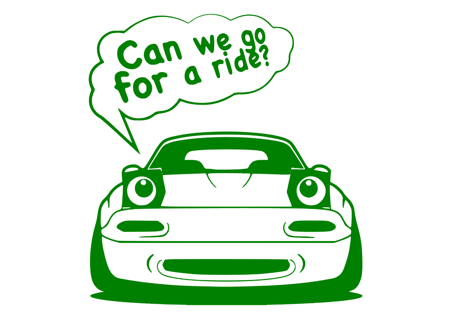 Sticker - CAN WE GO FOR A RIDE