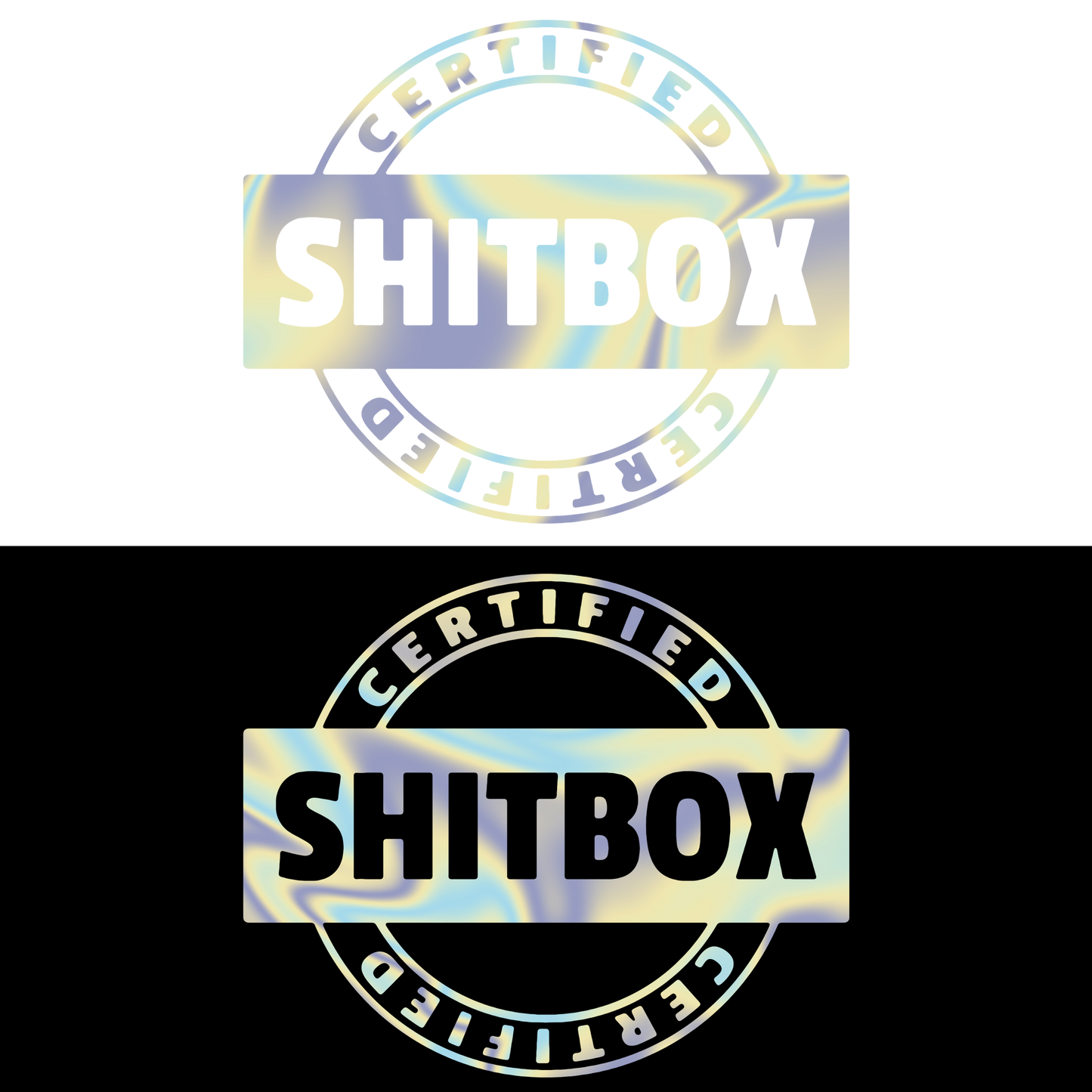 Sticker - CERTIFIED SHITBOX