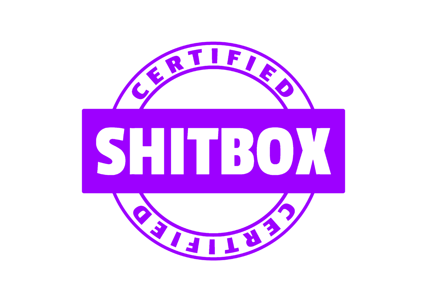 Sticker - CERTIFIED SHITBOX