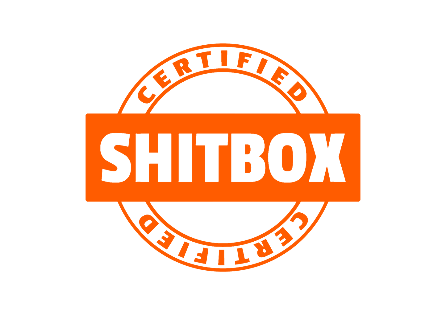 Sticker - CERTIFIED SHITBOX