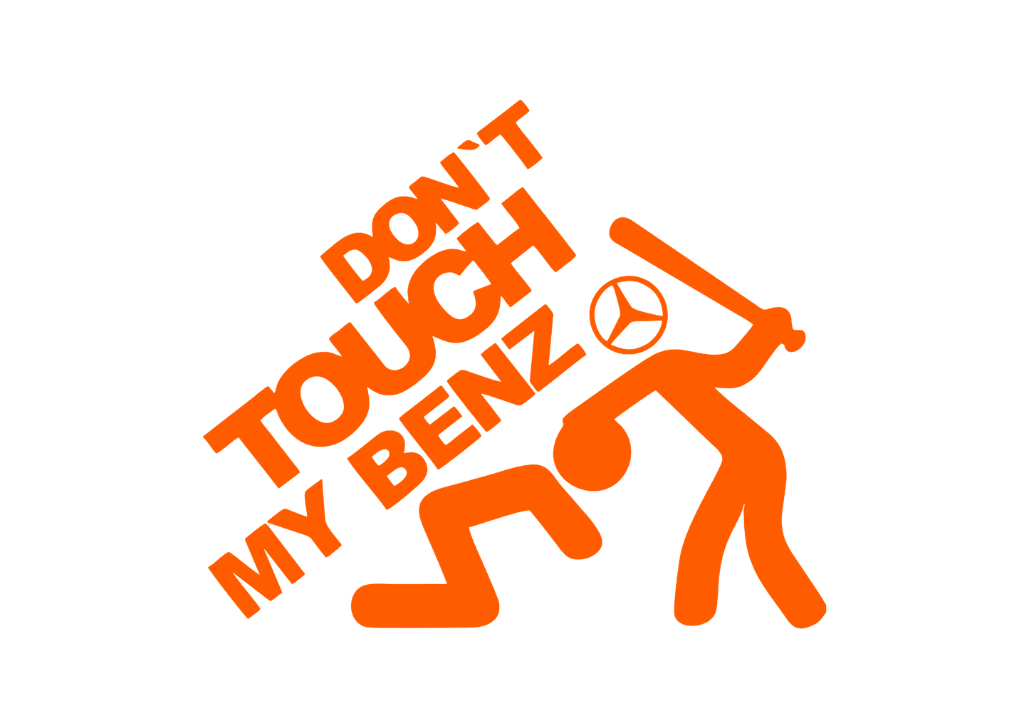 Sticker - DON'T TOUCH MY BENZ