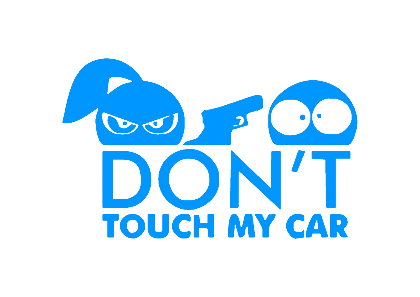 Sticker - DON'T TOUCH MY CAR 1