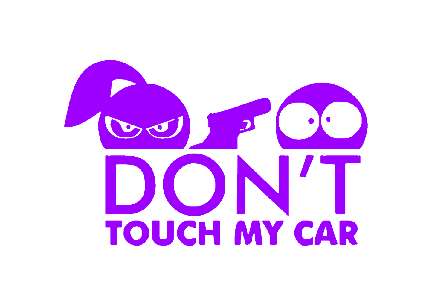 Sticker - DON'T TOUCH MY CAR 1