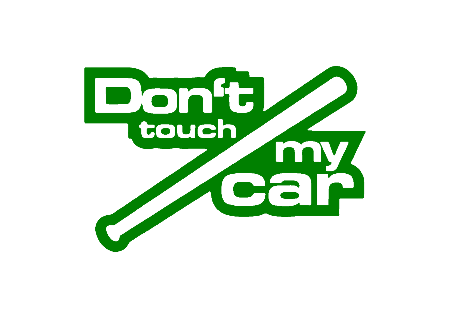 Sticker - DON'T TOUCH MY CAR 3