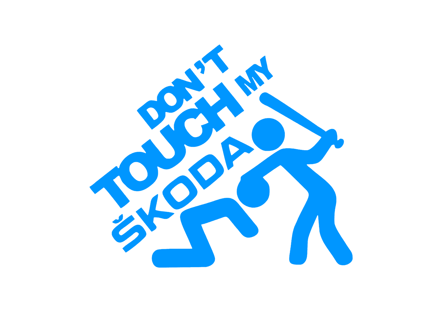 Sticker - DON'T TOUCH MY SKODA 2