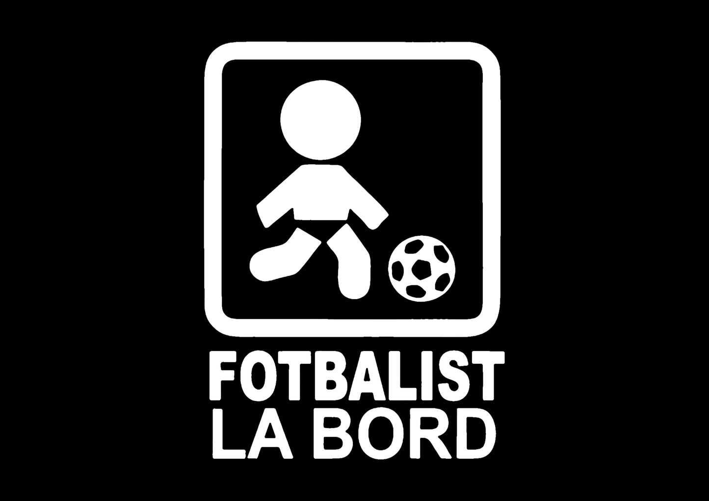 Sticker - FOTBALIST LA BORD