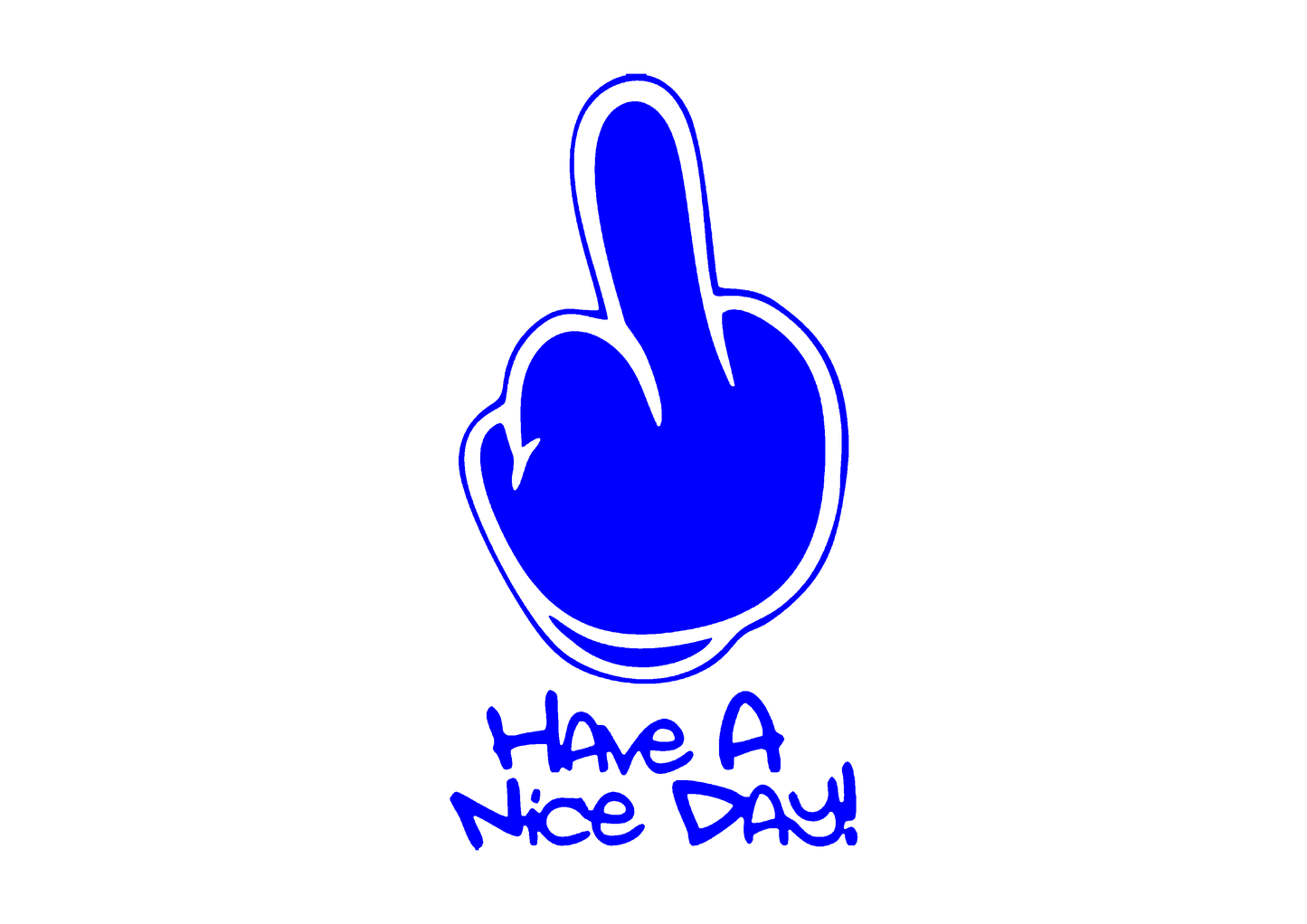Sticker - HAVE A NICE DAY MIDDLE FINGER