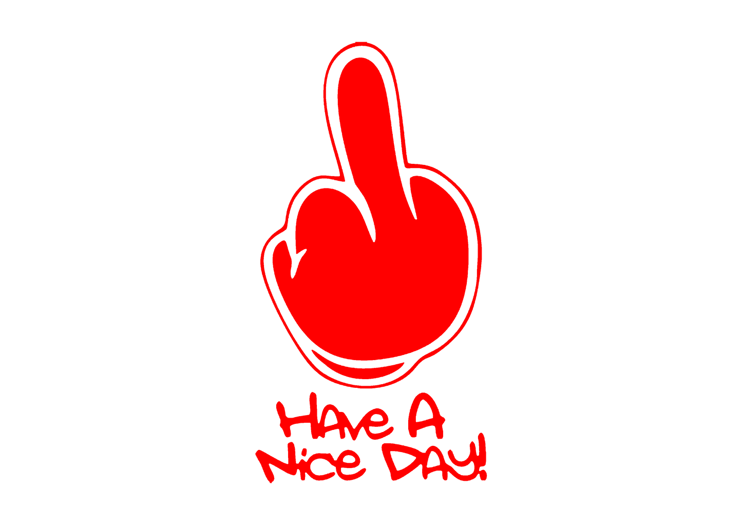 Sticker - HAVE A NICE DAY MIDDLE FINGER
