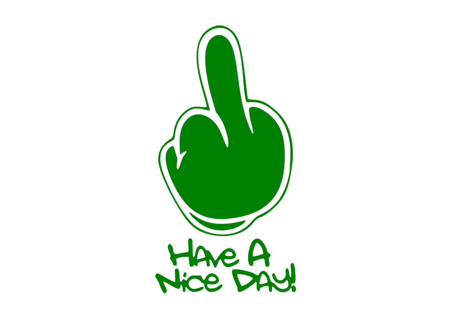 Sticker - HAVE A NICE DAY MIDDLE FINGER