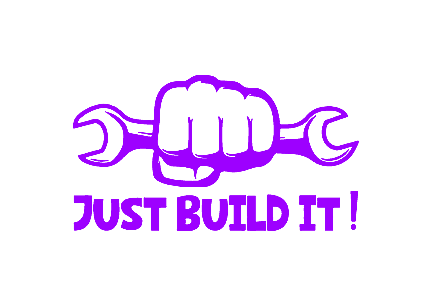 Sticker - JUST BUILD IT