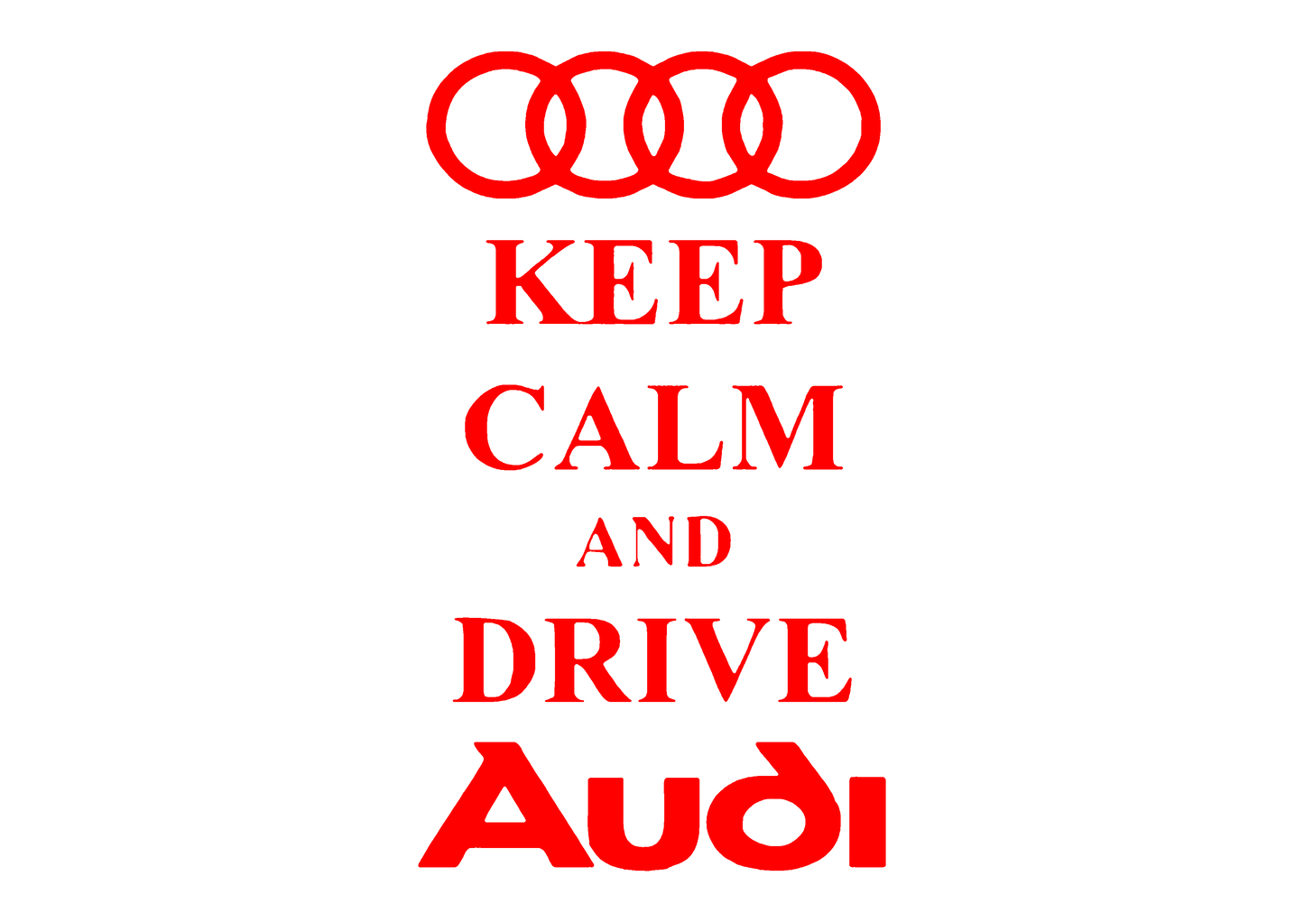 Sticker - KEEP CALM AND DRIVE AUDI