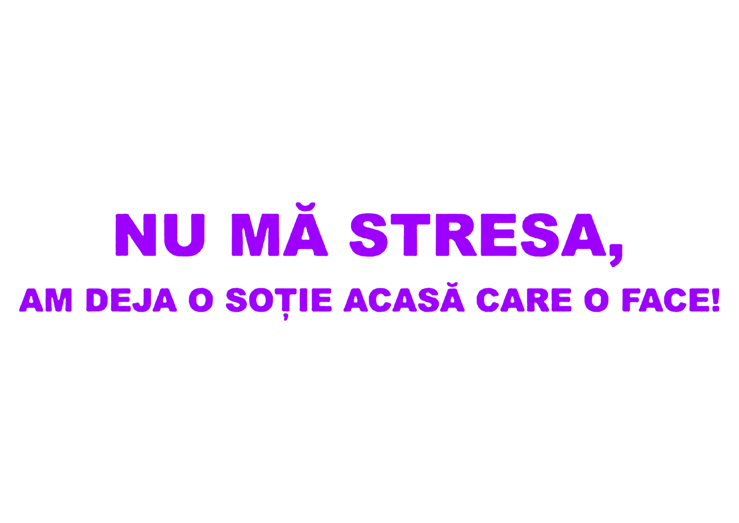Sticker - NU MA STRESA