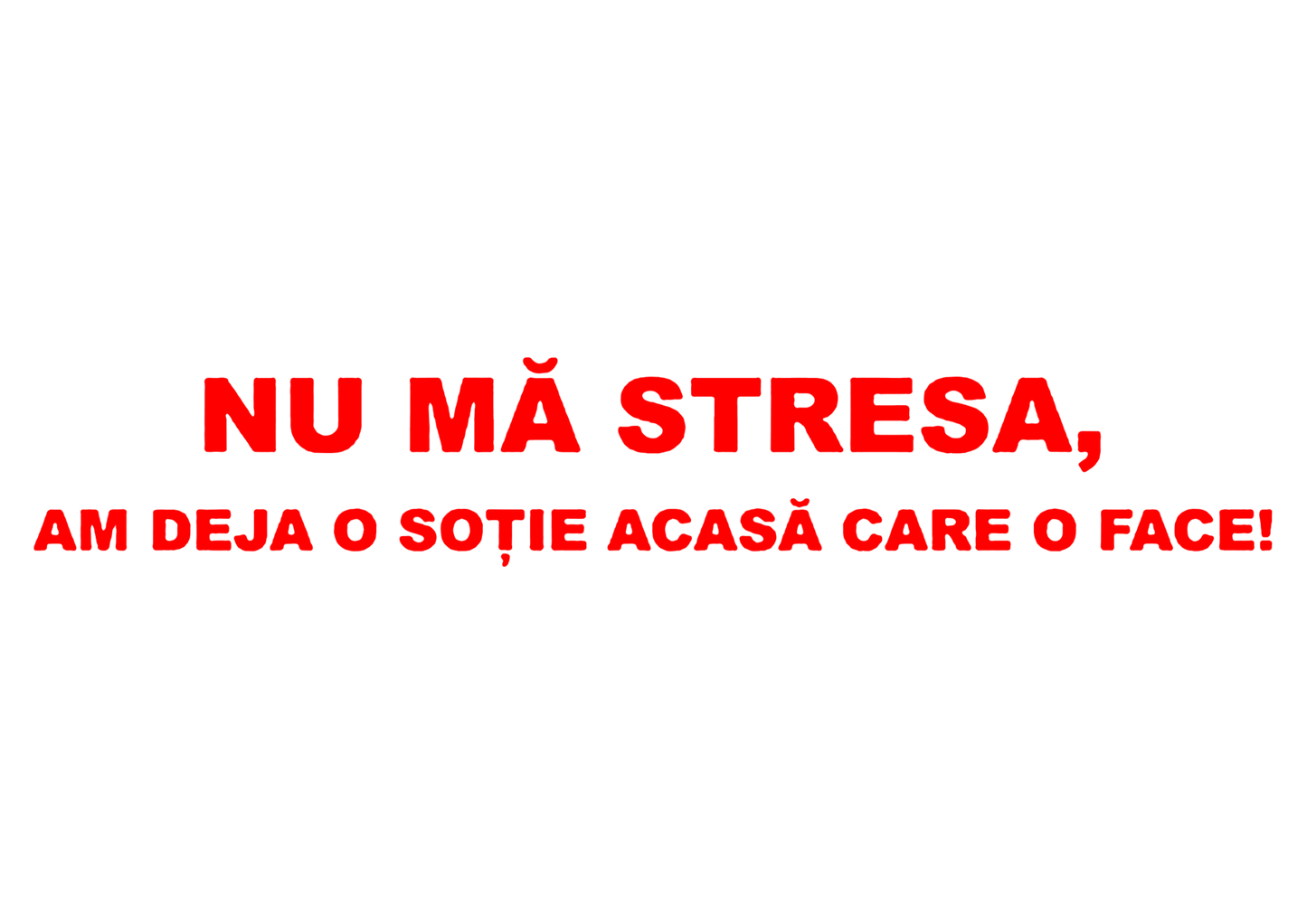 Sticker - NU MA STRESA