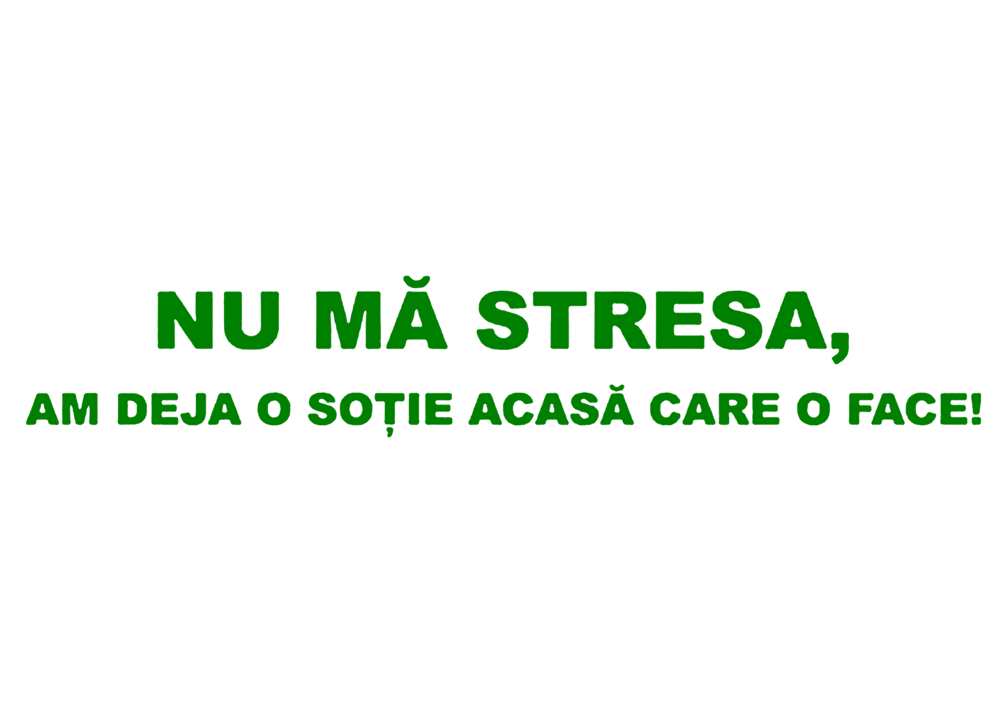 Sticker - NU MA STRESA