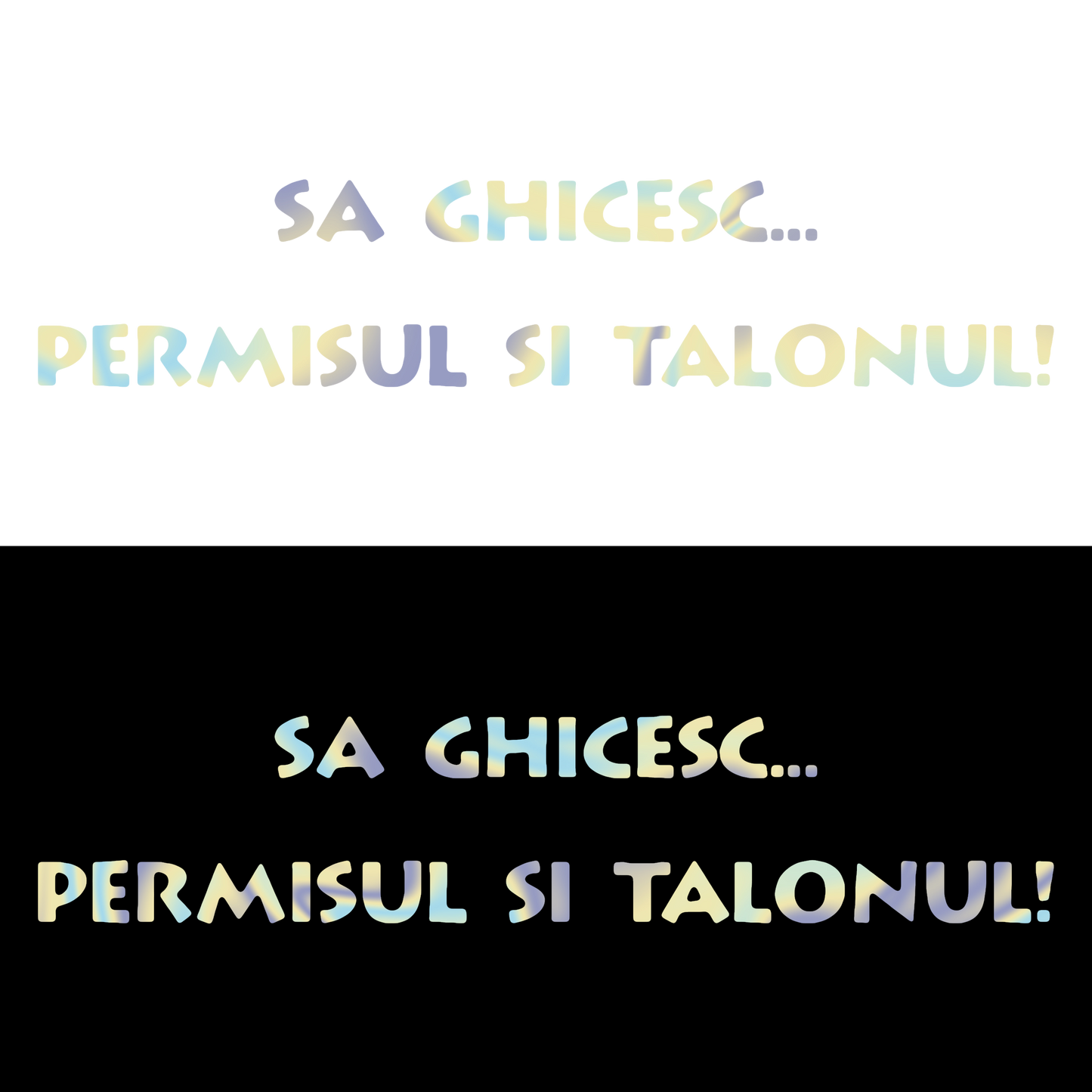 Sticker - PERMISUL SI TALONUL