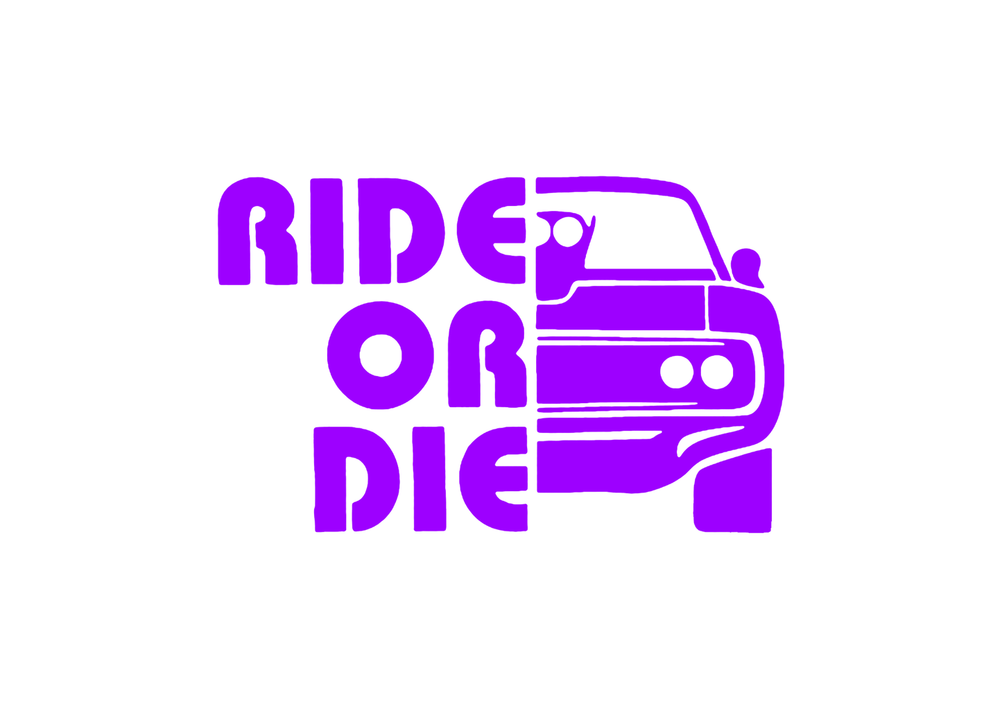 Sticker - RIDE OR DIE