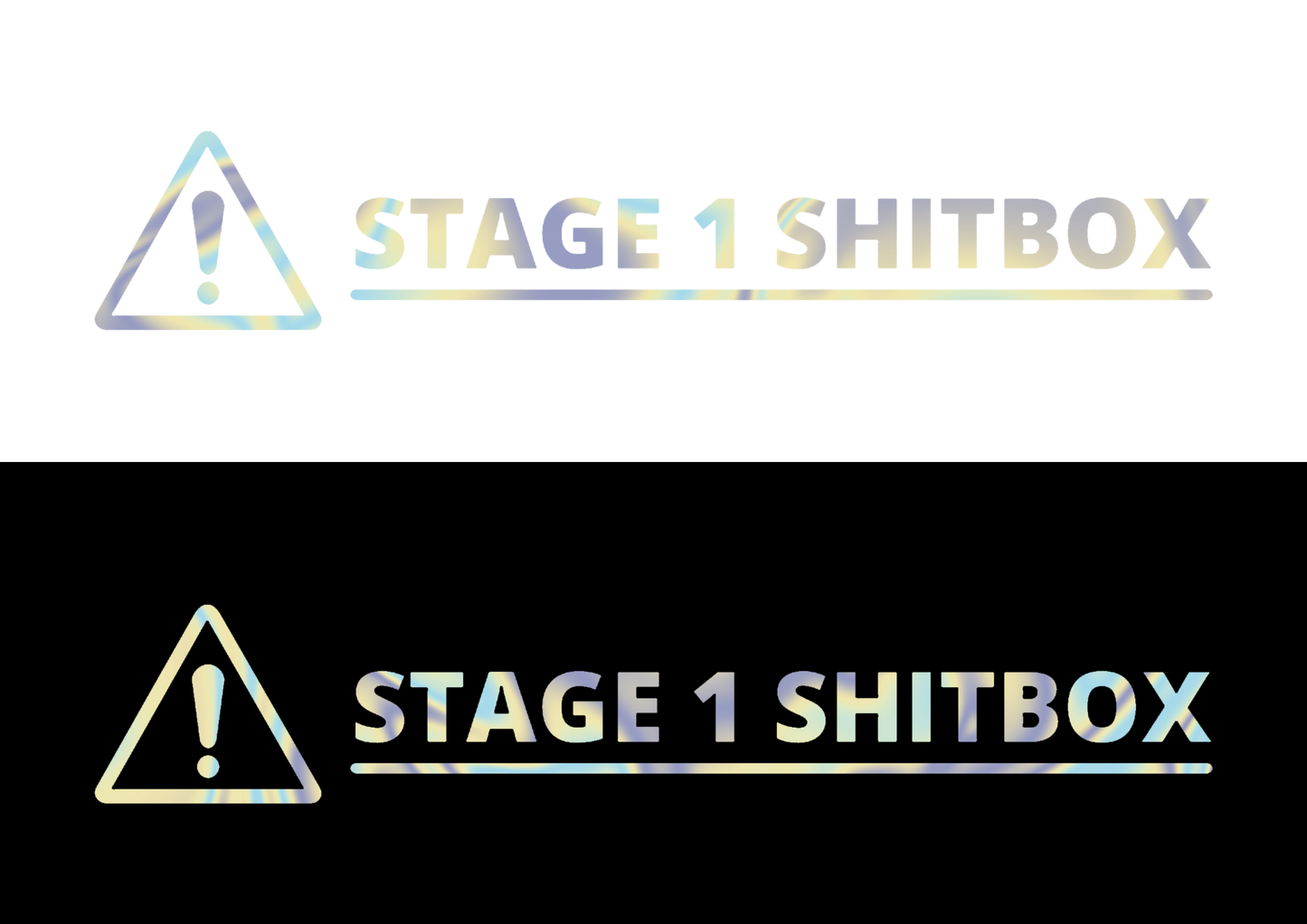 Sticker - STAGE 1 SHITBOX