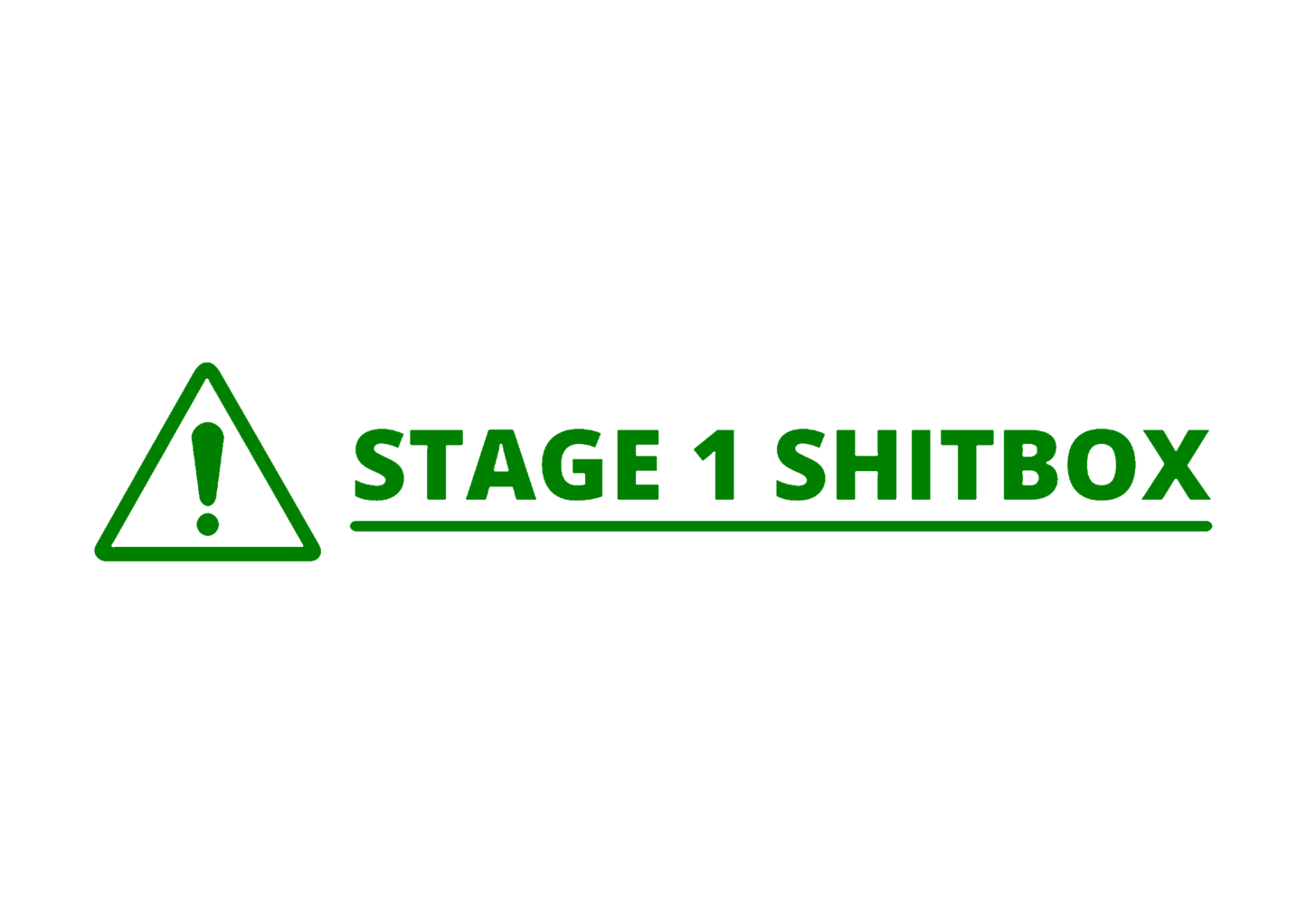 Sticker - STAGE 1 SHITBOX