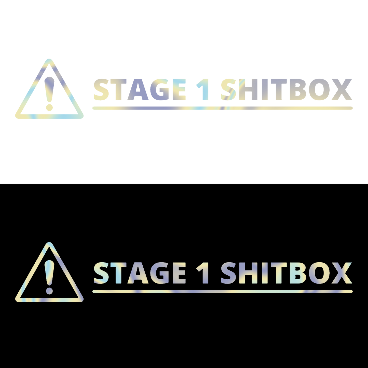 Sticker - STAGE 1 SHITBOX
