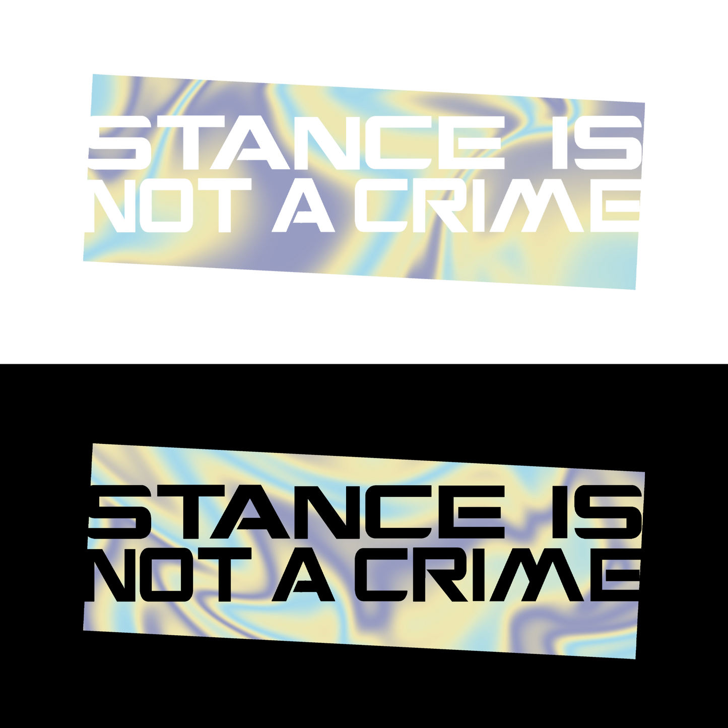 Sticker - STANCE IS NOT A CRIME