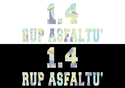 Sticker - 1.4 RUP ASFALTU'