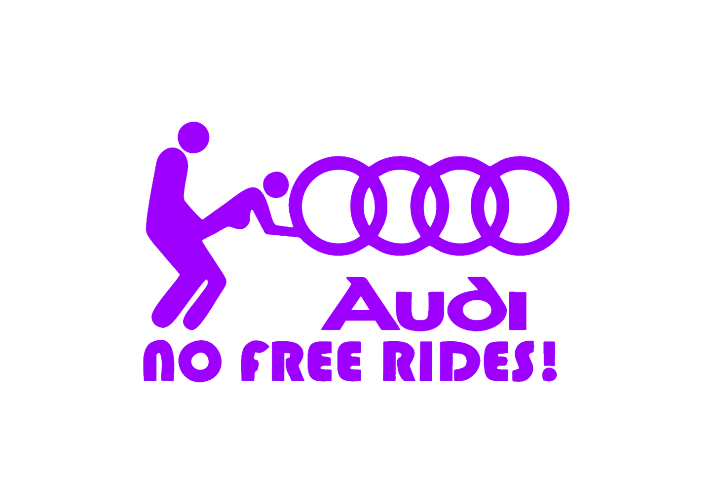 Sticker - AUDI NO FREE RIDES