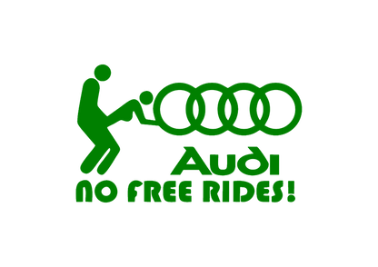 Sticker - AUDI NO FREE RIDES