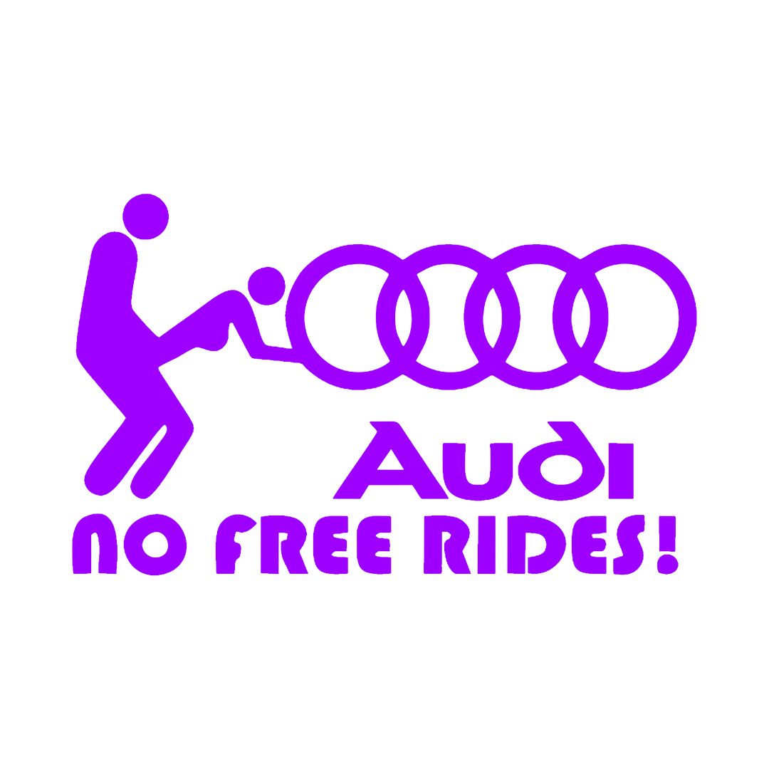 Sticker - AUDI NO FREE RIDES
